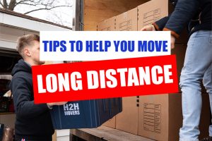 Tips to Help You Move Long Distance by H2H Movers